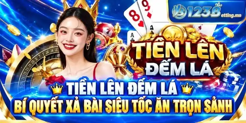 Tiến Lên Đếm Lá